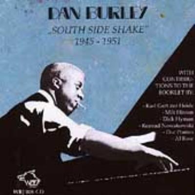 South Side Shake 1945-1951