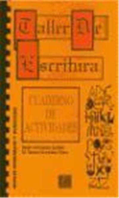 TALLER DE ESCRITURA CUADERNO DE ACTIVIDADES