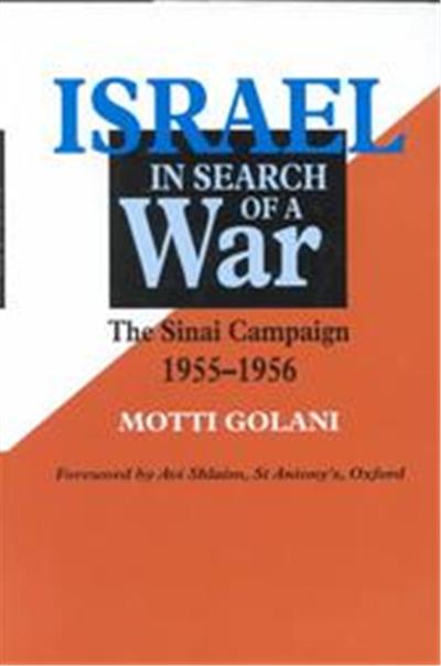 Israel in Search of a War