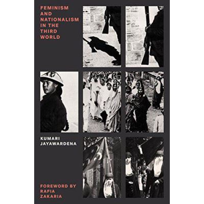 Feminism and Nationalism in the Third World (Feminist Classics) - [Version Originale]