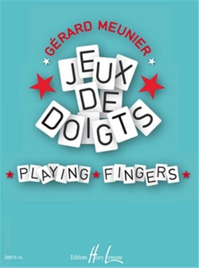 Meunier Jeux De Doigts