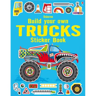 Build Your Own Trucks Sticker Book (Build your own sticker books)