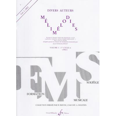 Méthodes et pédagogie BILLAUDOT JOLLET JEAN-CLEMENT - MELIMELODIES VOL.1 Formation musicale - solfège