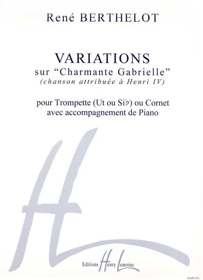 VARIATIONS SUR CHARMANTE GABRIELLE