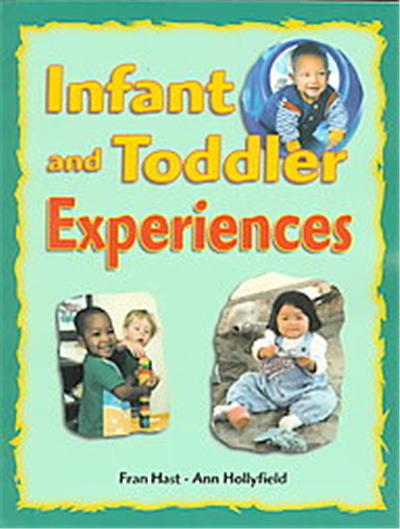 Infant and Toddler Experiences