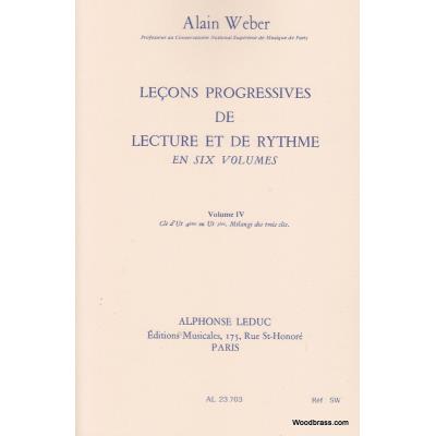 Méthodes et pédagogie LEDUC WEBER A. - LEÇONS PROGRESSIVES DE LECTURE ET DE RYTHME VOL.4 Formation musicale - solfège