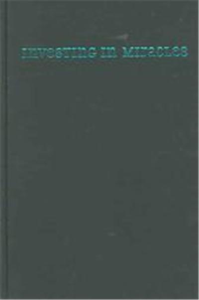 Investing in Miracles, Southeast Asia: Politics, Meaning, Memory