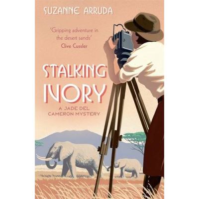 Stalking Ivory: Number 2 in series (Jade del Cameron)