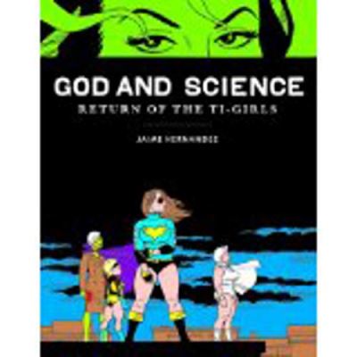 God And Science HC Return of the Ti Girls