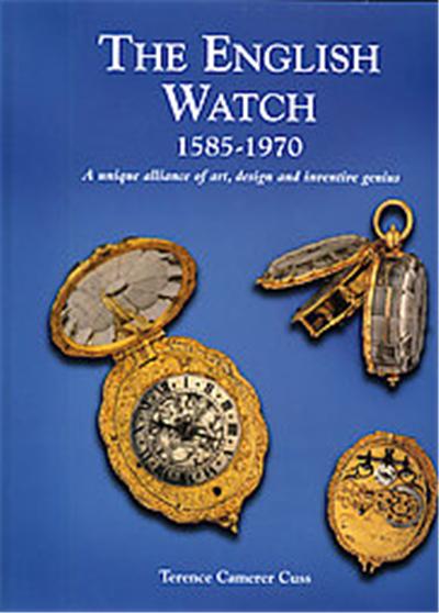 The English Watch 1585-1970