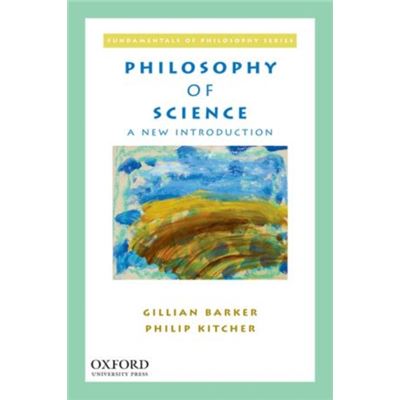 Philosophy Of Science: A New Introduction (Fdmntls Philos) (Paperback)
