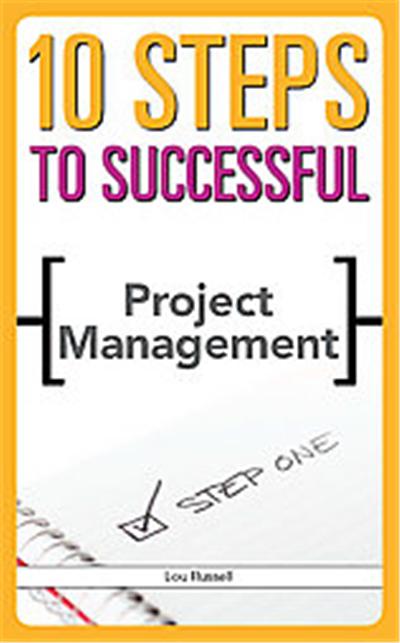 10 Steps to Successful Project Management