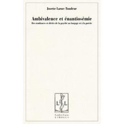 Ambivalence Et Enantiosemie