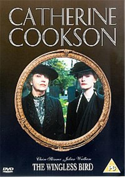 Catherine Cookson - The Wingless Bird