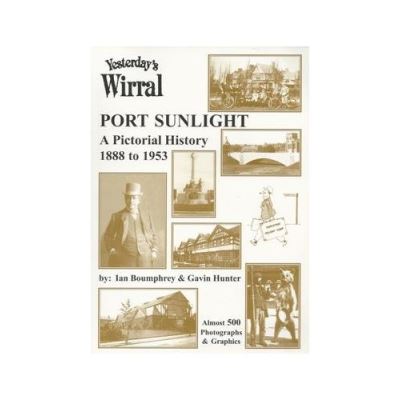 Port Sunlight 1888-1953