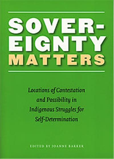 Sovereignty Matters, Contemporary Indigenous Issues Series