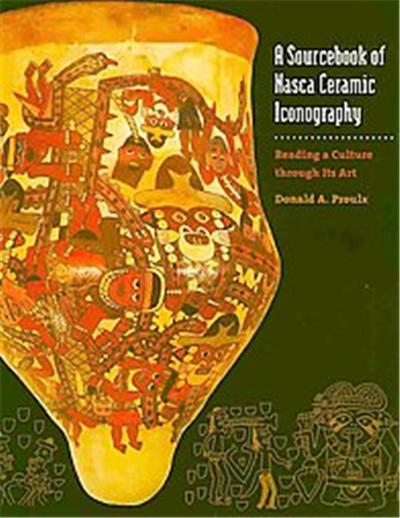 A Sourcebook of Nasca Ceramic Icongraphy