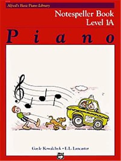 Alfred's Basic Piano Course, Notespeller Book 1a, Alfred's Basic Piano Library Series