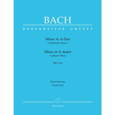 Partitions classique BARENREITER BACH J.S. - MESSE EN LA MAJEUR BWV 234 LUTHERISCHE MESSE - REDUCTION CHANT, PIANO Choeur et ensemble vocal