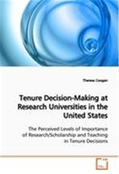 Tenure Decision-Making at Research Universities in the United States