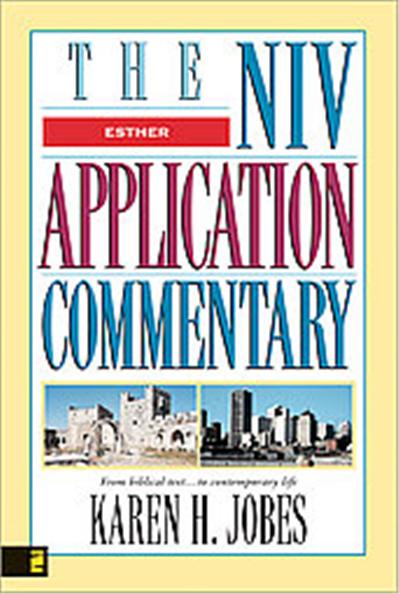 Esther, Niv Application Commentary Series
