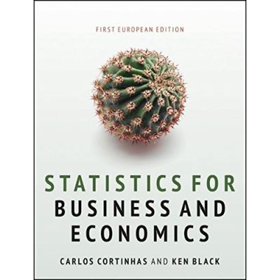 Statistics for Business and Economics Carlos Cortinhas