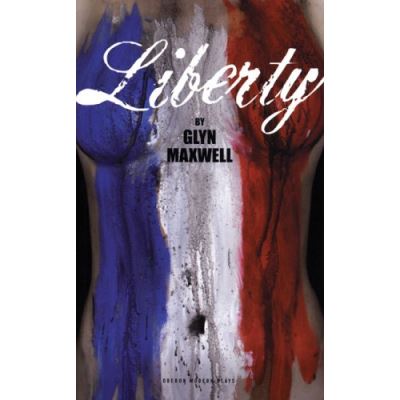 Liberty, Oberon Modern Plays