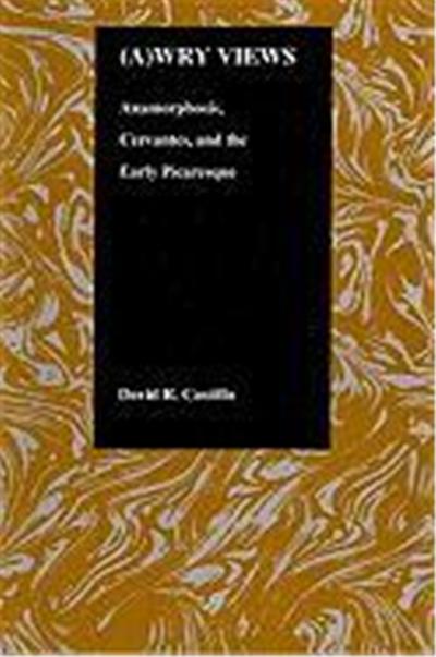 (A)Wry Views, Purdue Studies in Romance Literatures, V. 23