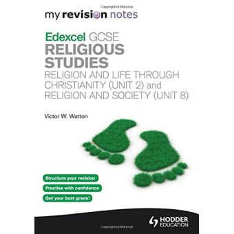 My Revision Notes: Edexcel GCSE Religious Studies Religion And Life ...