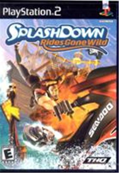 Splashdown: Rides Gone Wild