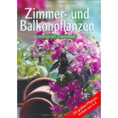 Plantas Interior Del Balcon/ Plants for the House & Patio, Handbook Series