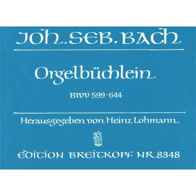 Partitions classique EDITION BREITKOPF BACH JOHANN SEBASTIAN - ORGELBUCHLEIN BWV 599-644 - ORGAN Orgue