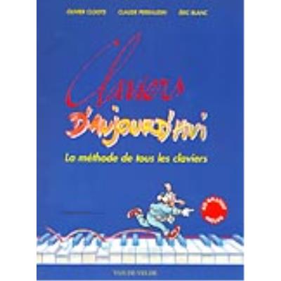 Méthodes et pédagogie VAN DE VELDE CLOOTS OLIVIER - CLAVIERS D'AUJOURD'HUI + CD Clavier numérique