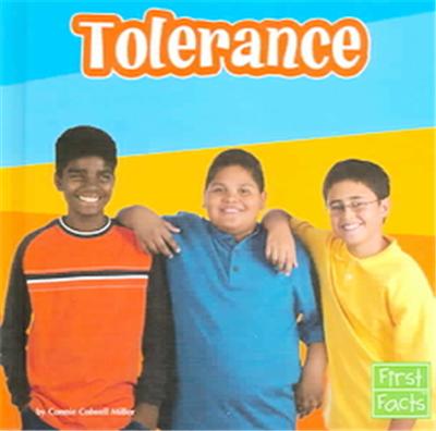 Tolerance, First Facts Series