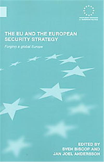 The EU and the European Security Strategy, Routledge Advances in European Politics