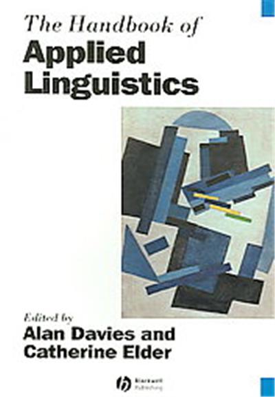The Handbook of Applied Linguistics, Blackwell Handbooks in Linguistics