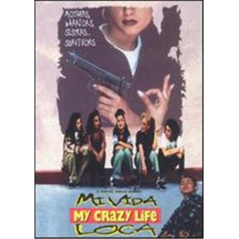 My Crazy Life (Mi Vida Loca) - DVD Zone 1 - DVD Zone 1 - Achat