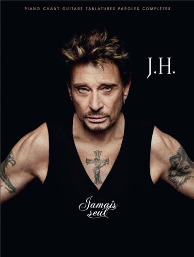 Hallyday Johnny Jamais Seul P/V/G Tab.