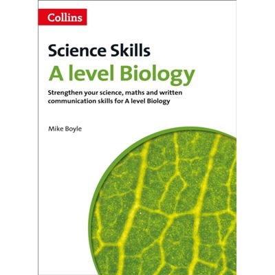 A Level Biology Maths, Written Communication And Key Skills (A Level Skills) (Paperback)