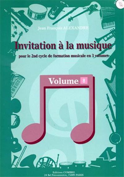 Invitation À La Musique V.8 Par J.F. Alexandre + Cd