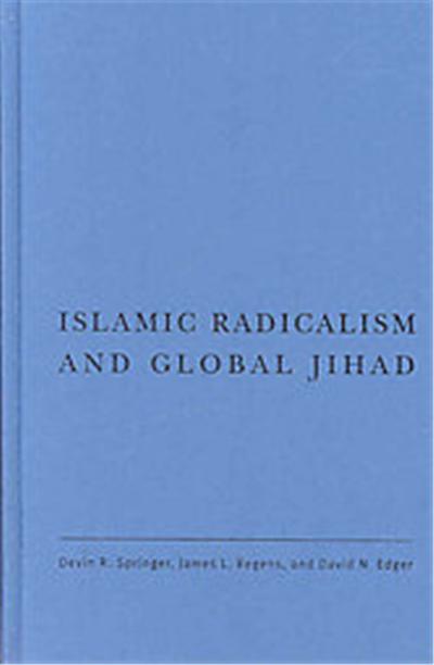 Islamic Radicalism and Global Jihad