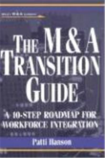 The M&A Transition Guide: A 10-Step Roadmap for Workforce Integration
