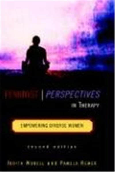 Feminist Perspectives in Therapy: Empowering Diverse Women