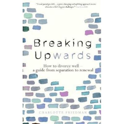 Breaking Upwards