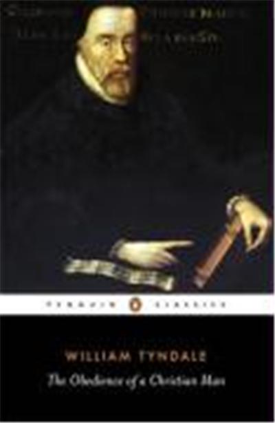 The Obedience of a Christian Man, Penguin Classics Series