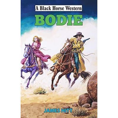 Bodie (A Black Horse Western) - [Version Originale]