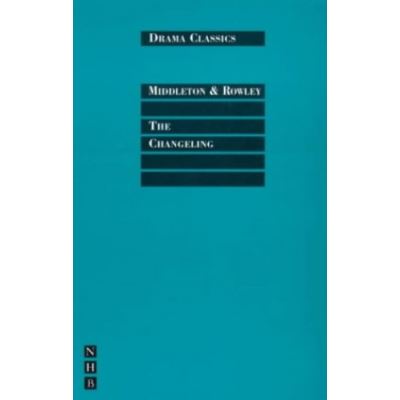 The Changeling, Drama Classics Series