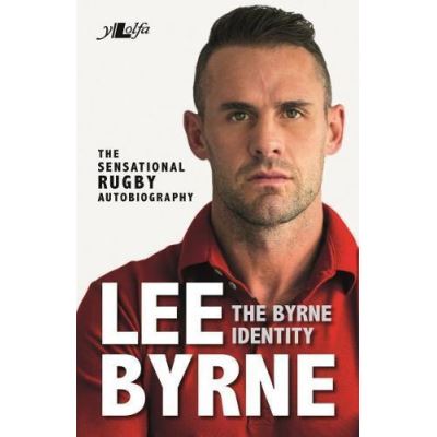 Byrne Identity, The - The Sensational Rugby Autobiography - [Version Originale]