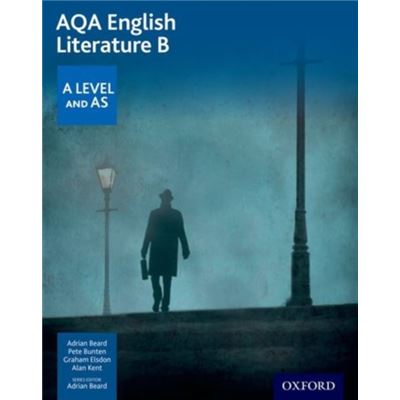 Aqa A Level English Literature B: Student Book (Paperback)