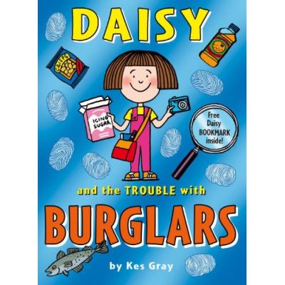 Daisy and the Trouble with Burglars Gray Kes